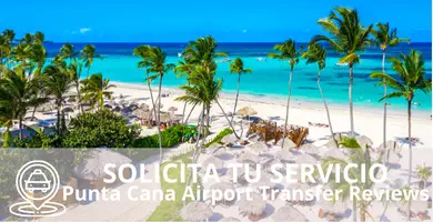 Punta Cana Airport Transfer Reviews